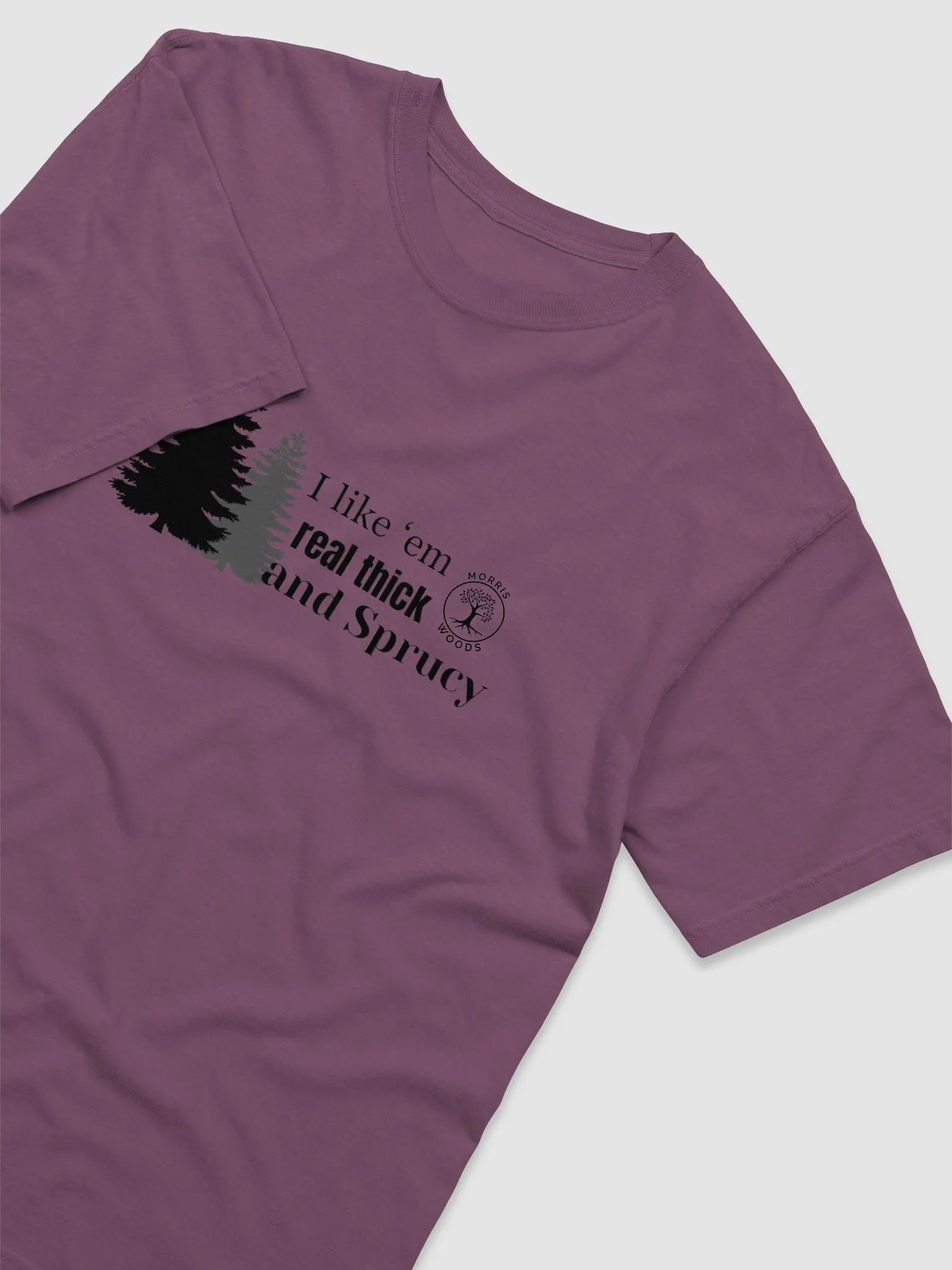 Thick and Sprucy T-shirt product image (22)