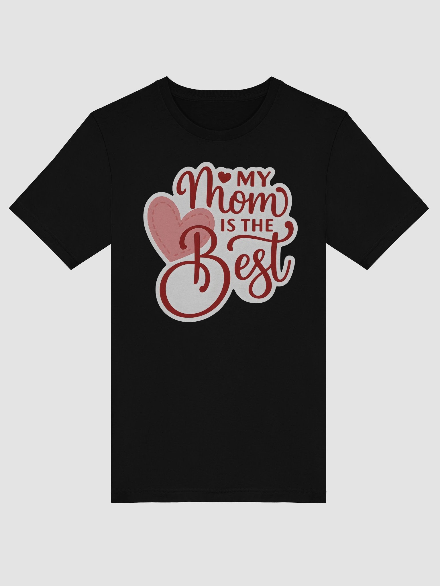 My Mom is the Best T-Shirt | Heart & Script Font Mother’s Day Tee | Cute Hand-Lettered Mom Gift product image (5)