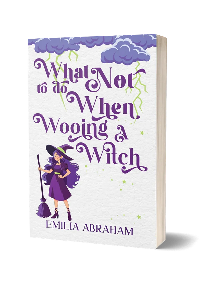 Signed Paperback of What Not to do When Wooing a Witch product image (1)