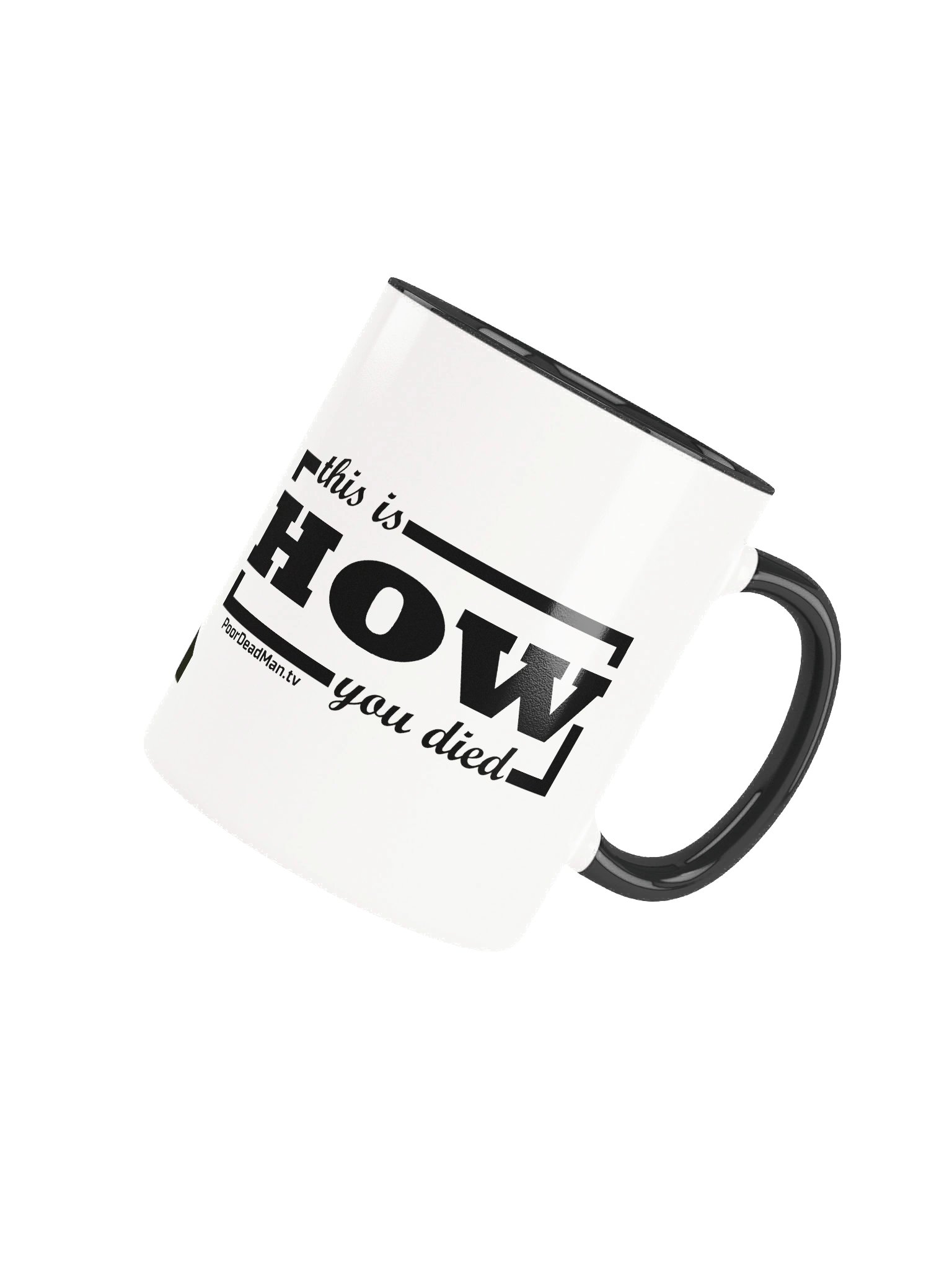 PDM “This Is How You Died” Mug product image (4)
