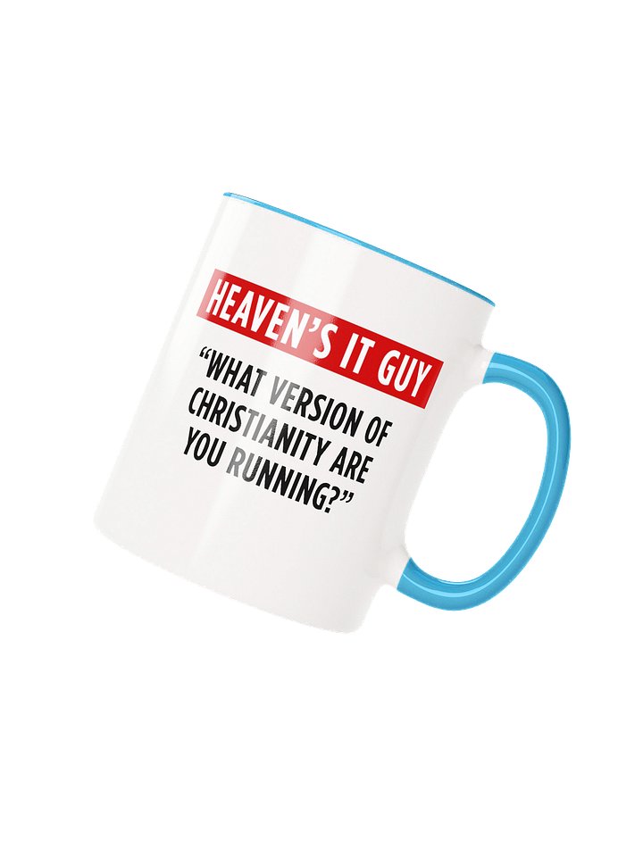 Heaven's IT Guy Mug - Version? product image (2)