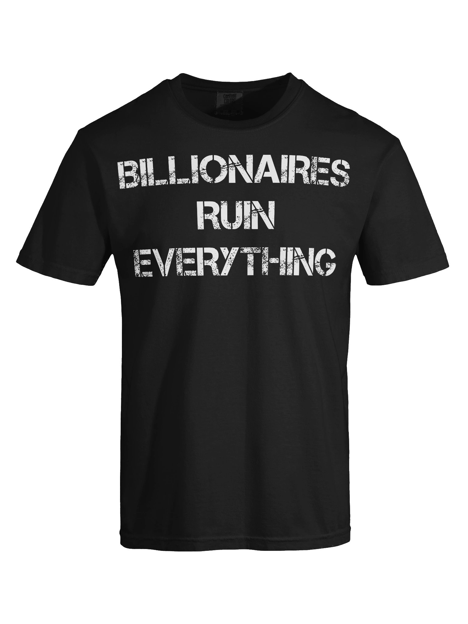 Billionaires ruin everything (black) product image (5)