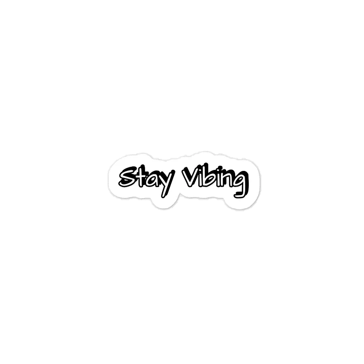 Stay Vibing Sticker product image (1)