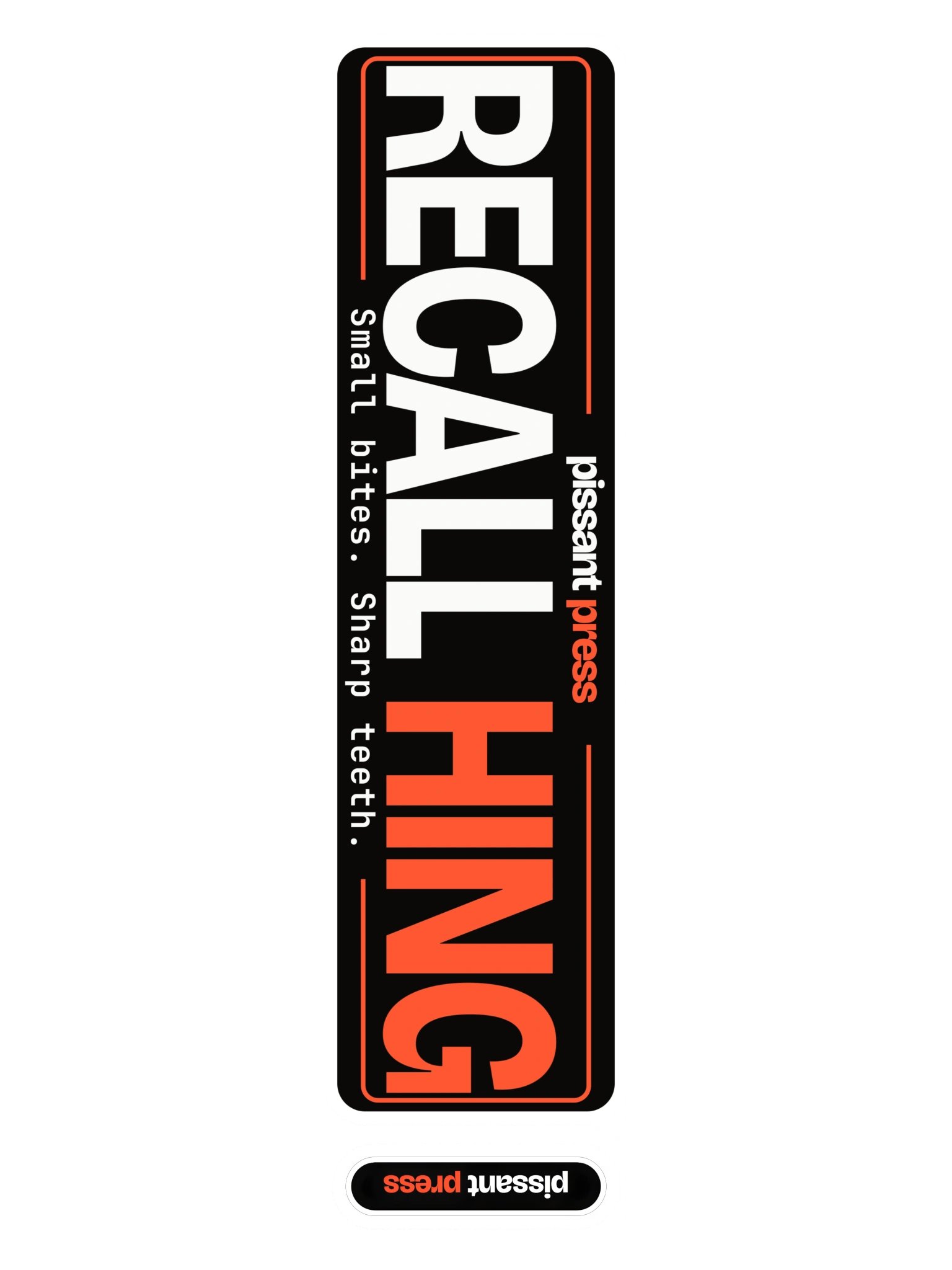 Recall Hing bumper sticker product image (3)
