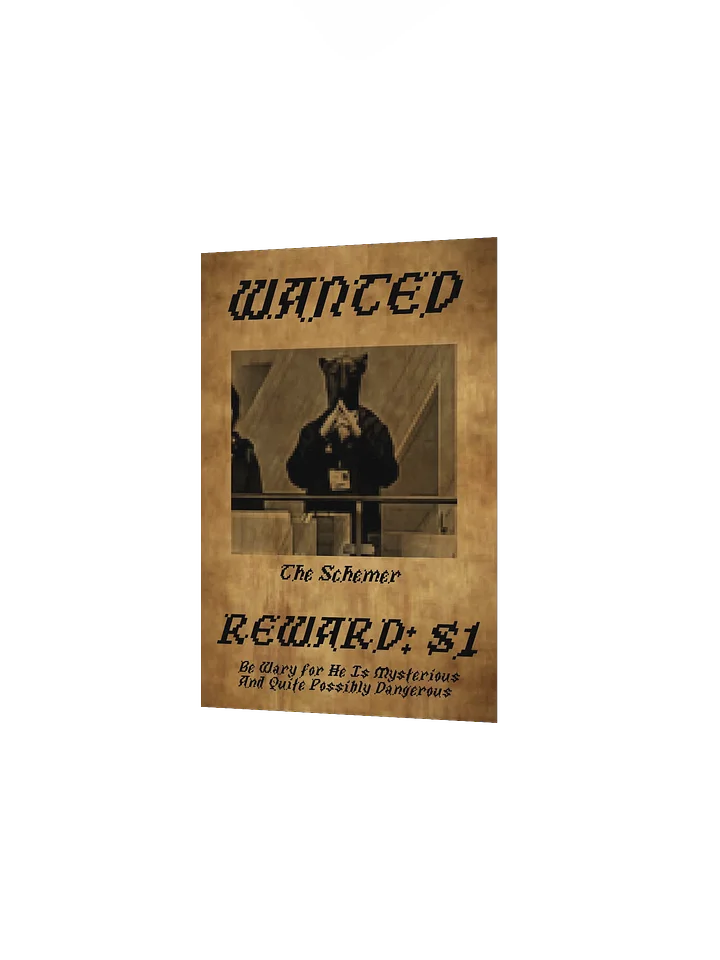 Schemer Wanted Poster product image (10)