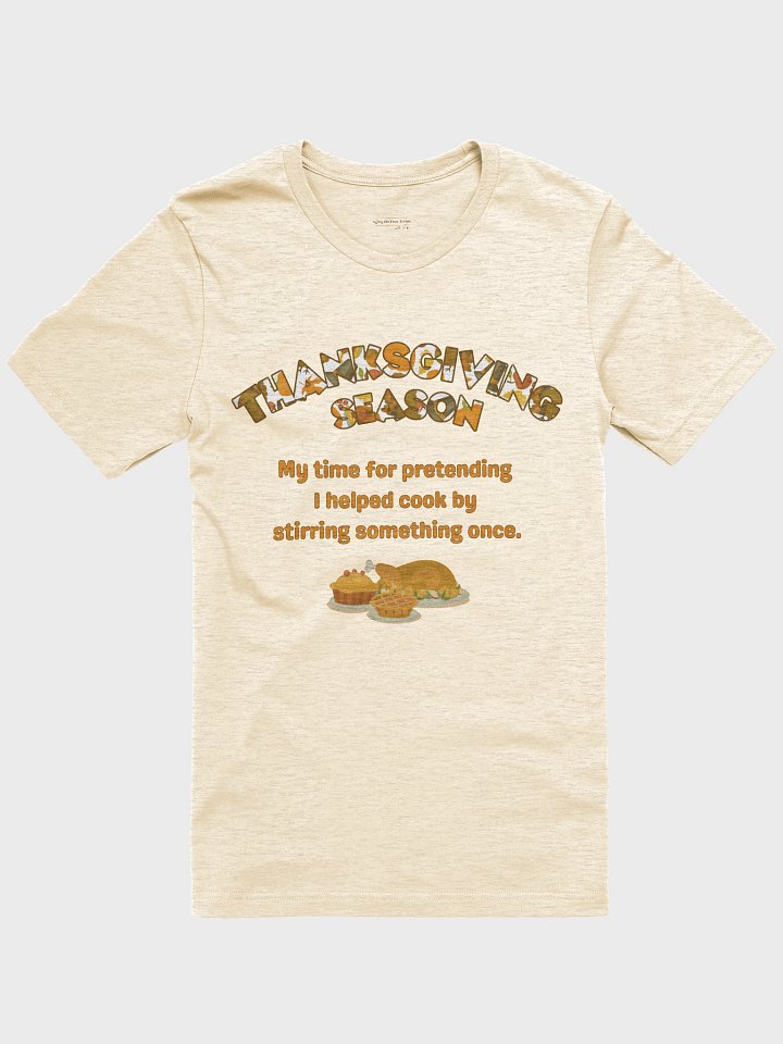 Thanksgiving Season – Kitchen Helper Funny T-Shirt (Multiple Colors) product image (1)