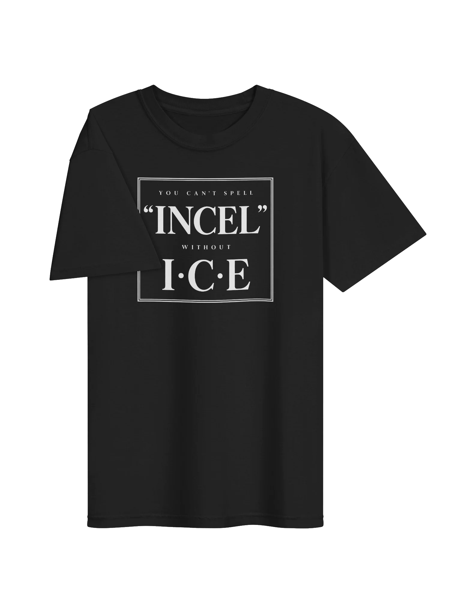 Can’t Spell Tee. product image (29)
