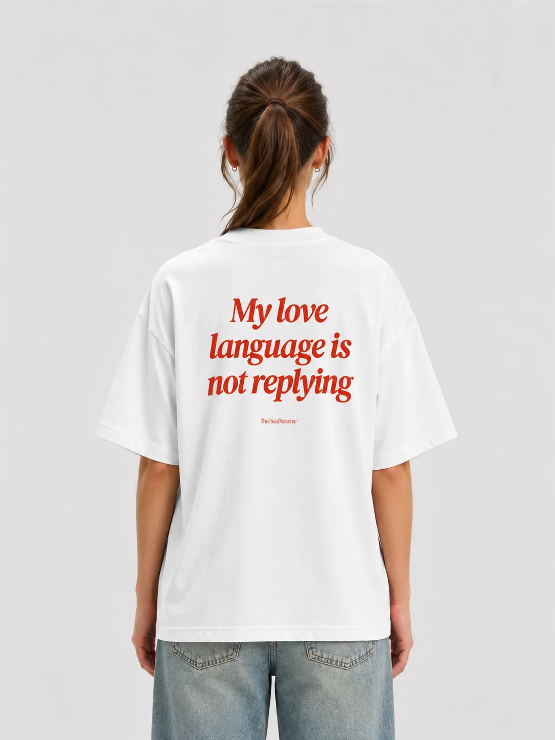 My love language is not replying product image (1)