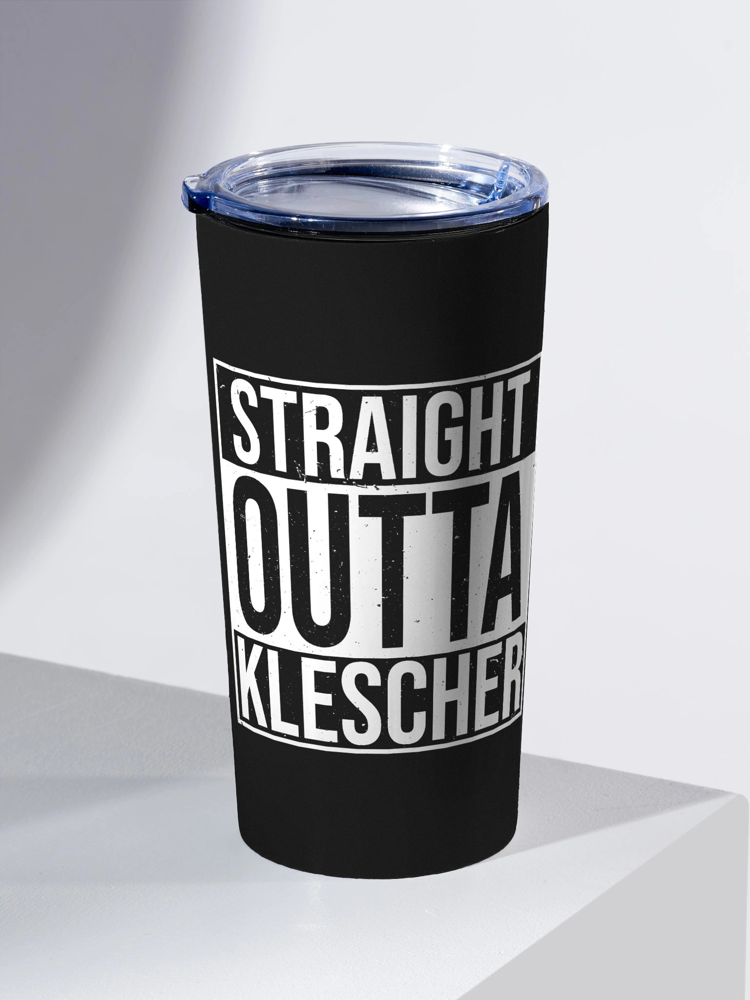 Straight Outta Klescher Tumbler product image (1)