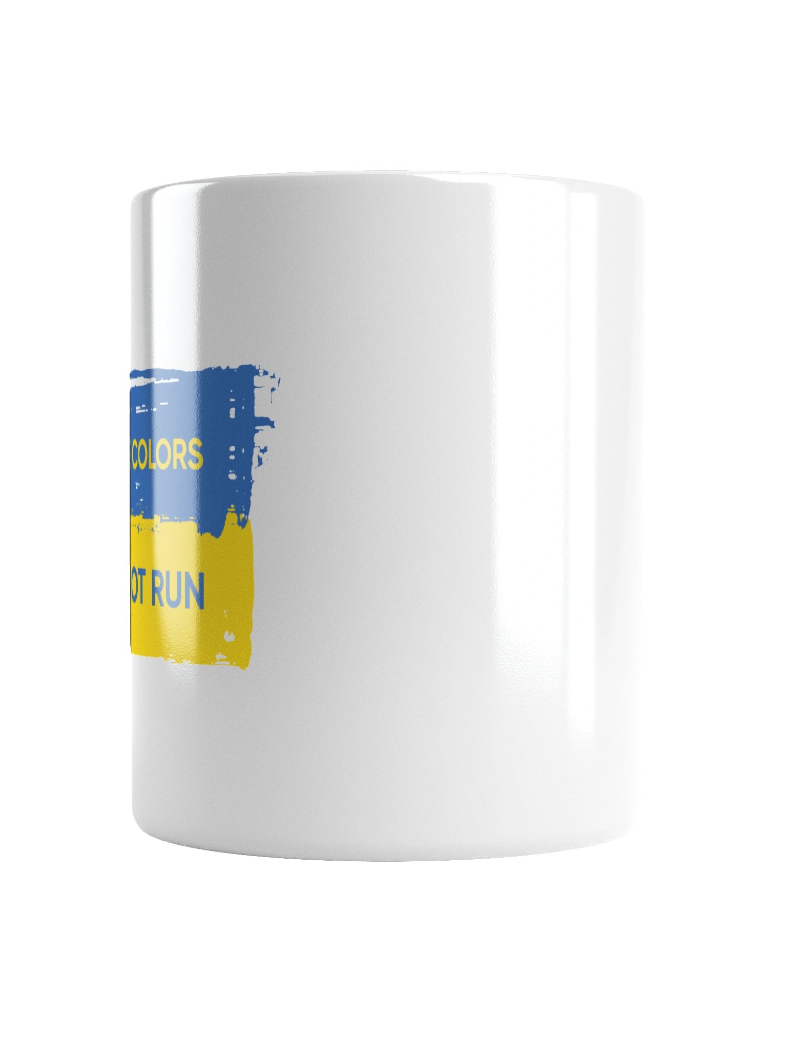 These Colors Don't Run Cup product image (3)