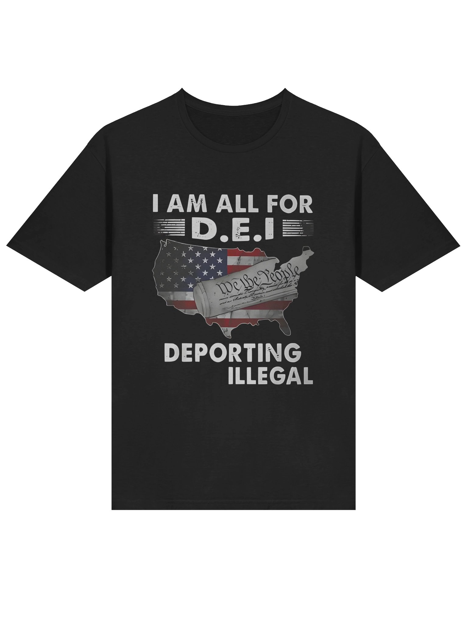 I Am All For DEI – Deporting Every Illegal T-Shirt product image (2)
