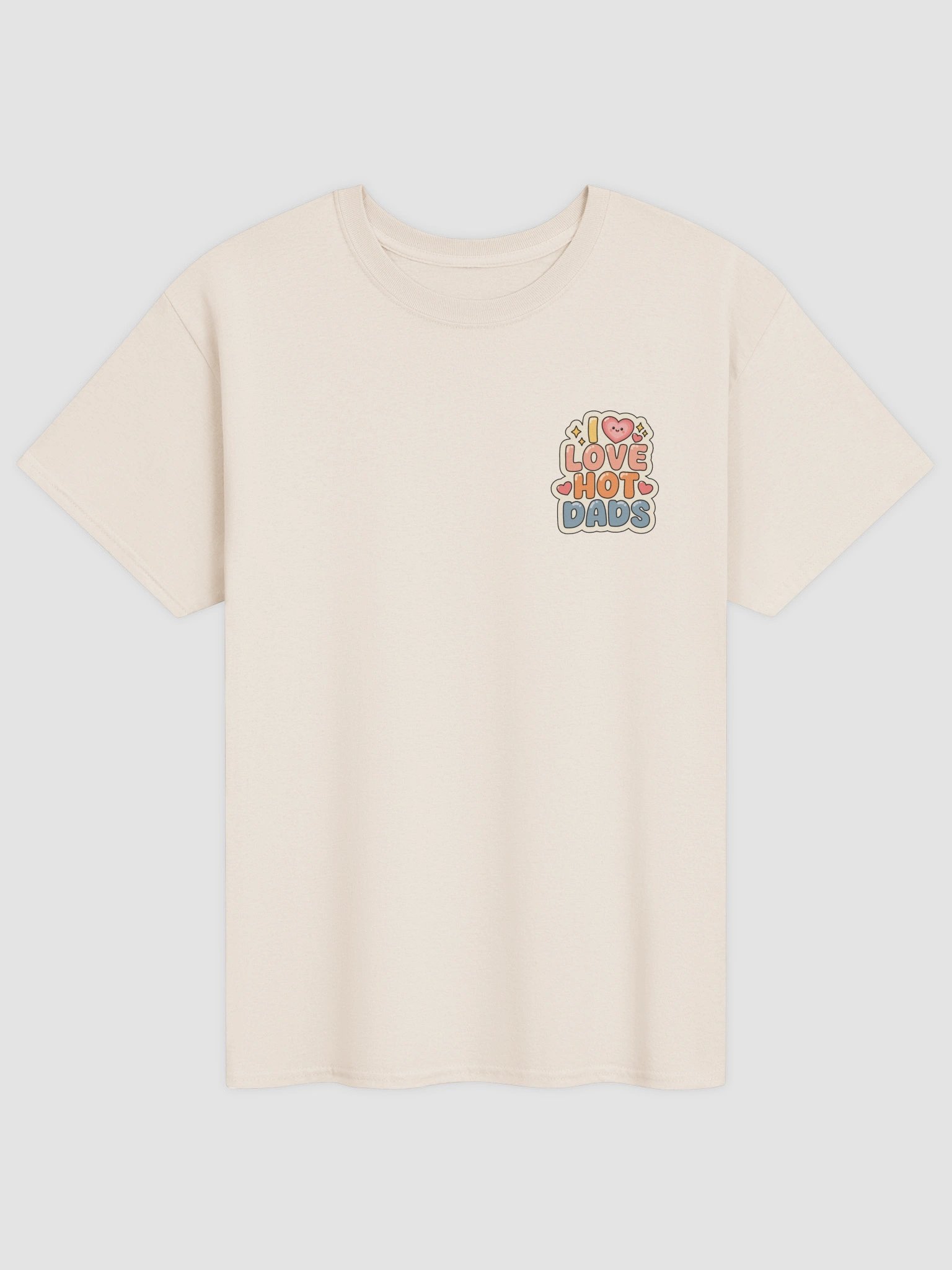 I Love Hot Dads T Shirt (Standard Fit) product image (1)