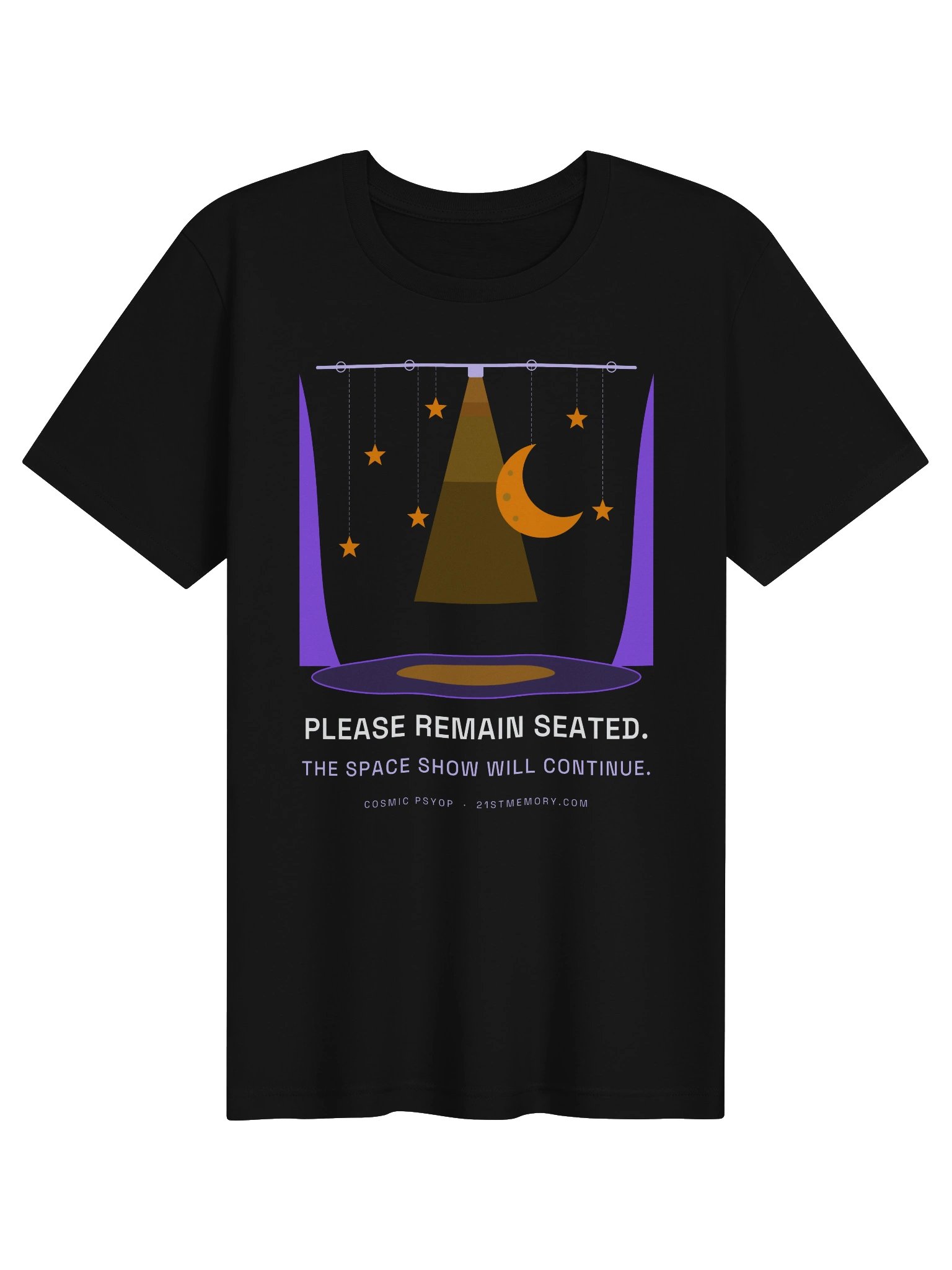 Please Remain Seated (Space Show) Tee product image (1)