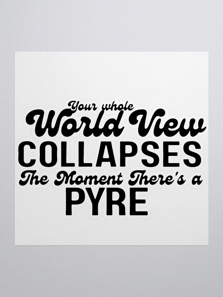 Whole world View Set On Fire | Kiss Cut Stickers by Allcolor product image (1)