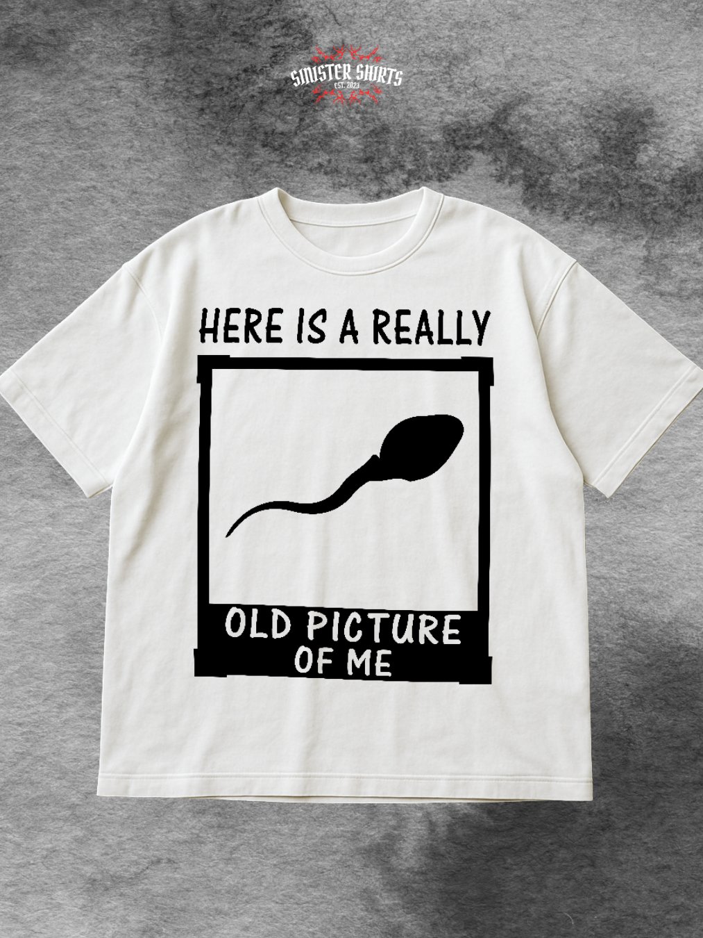 Here Is A Really Old Picture Of Me Shirt product image (1)