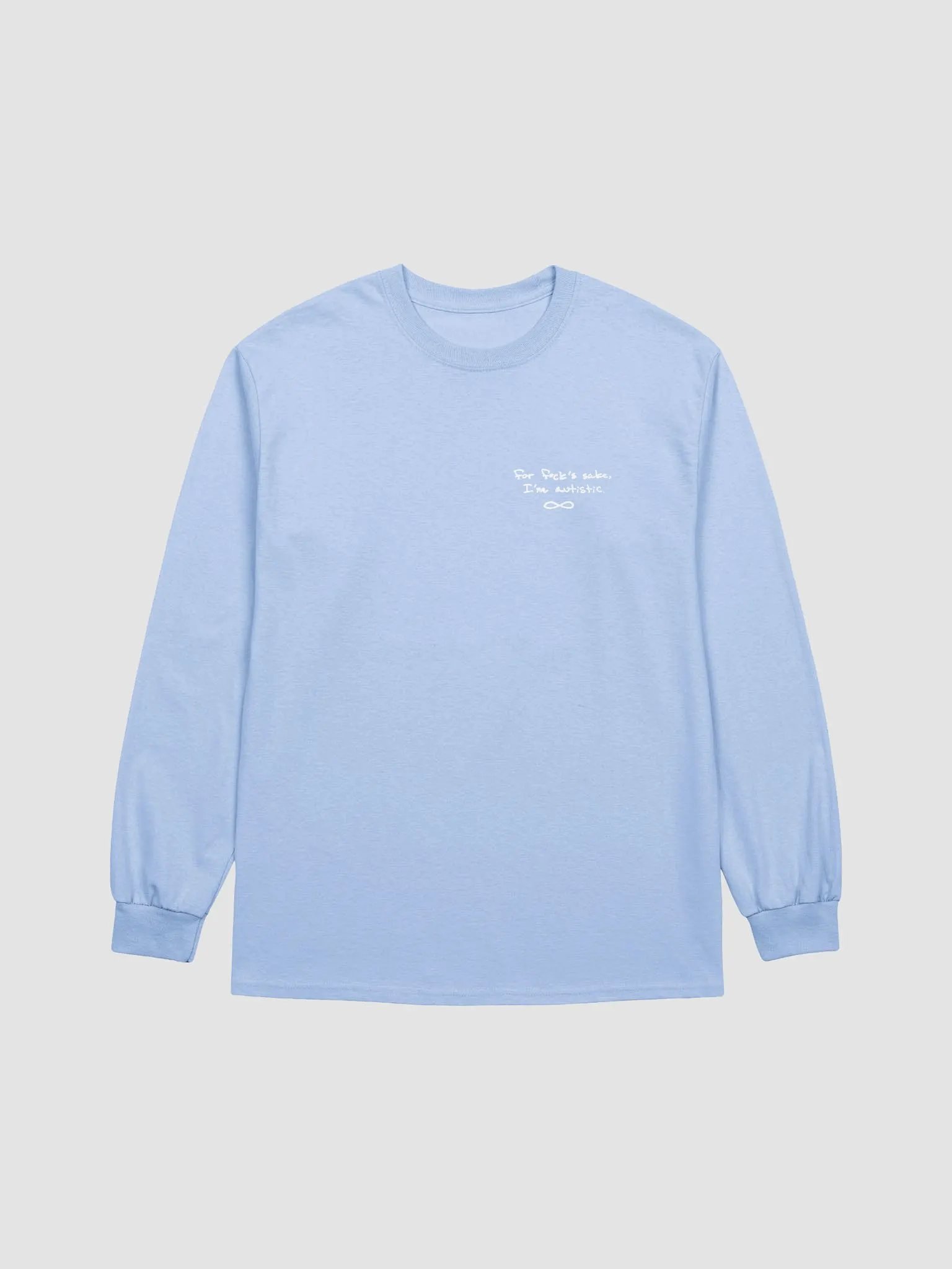 FFS, I'm autistic (sm. white design) printed cotton long sleeve product image (2)