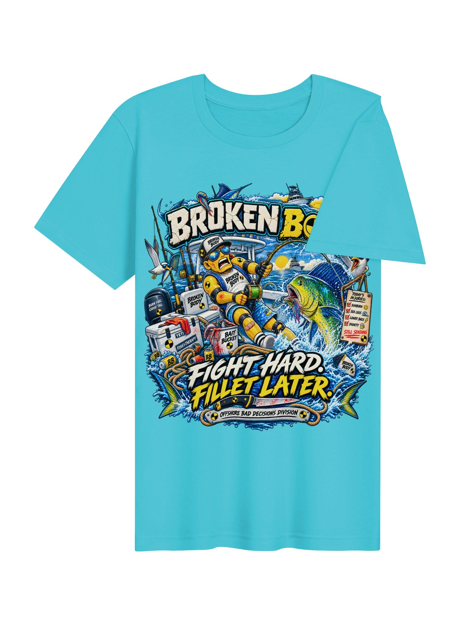 FLAT OUT BROKEN™ — FIGHT HARD. FILLET LATER. — T-SHIRT product image (84)