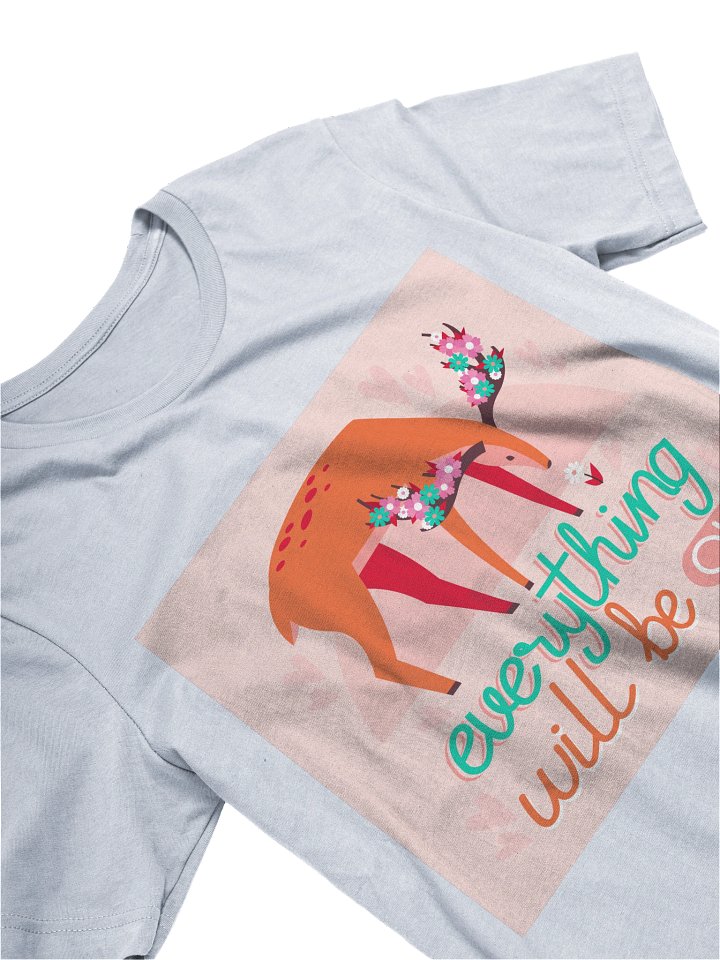 Everything Will Be OK Shirt | Positive Quote Graphic Tee product image (1)