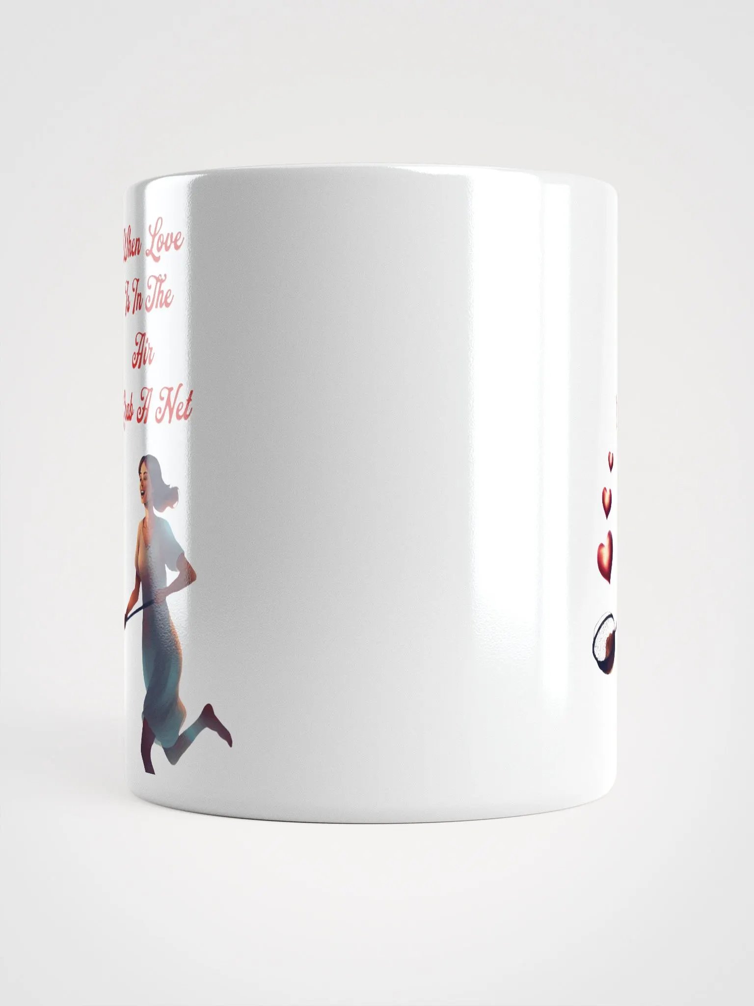 When Love Is In The Air, Grab A Net, Valentine's Day Gift White Mug product image (3)