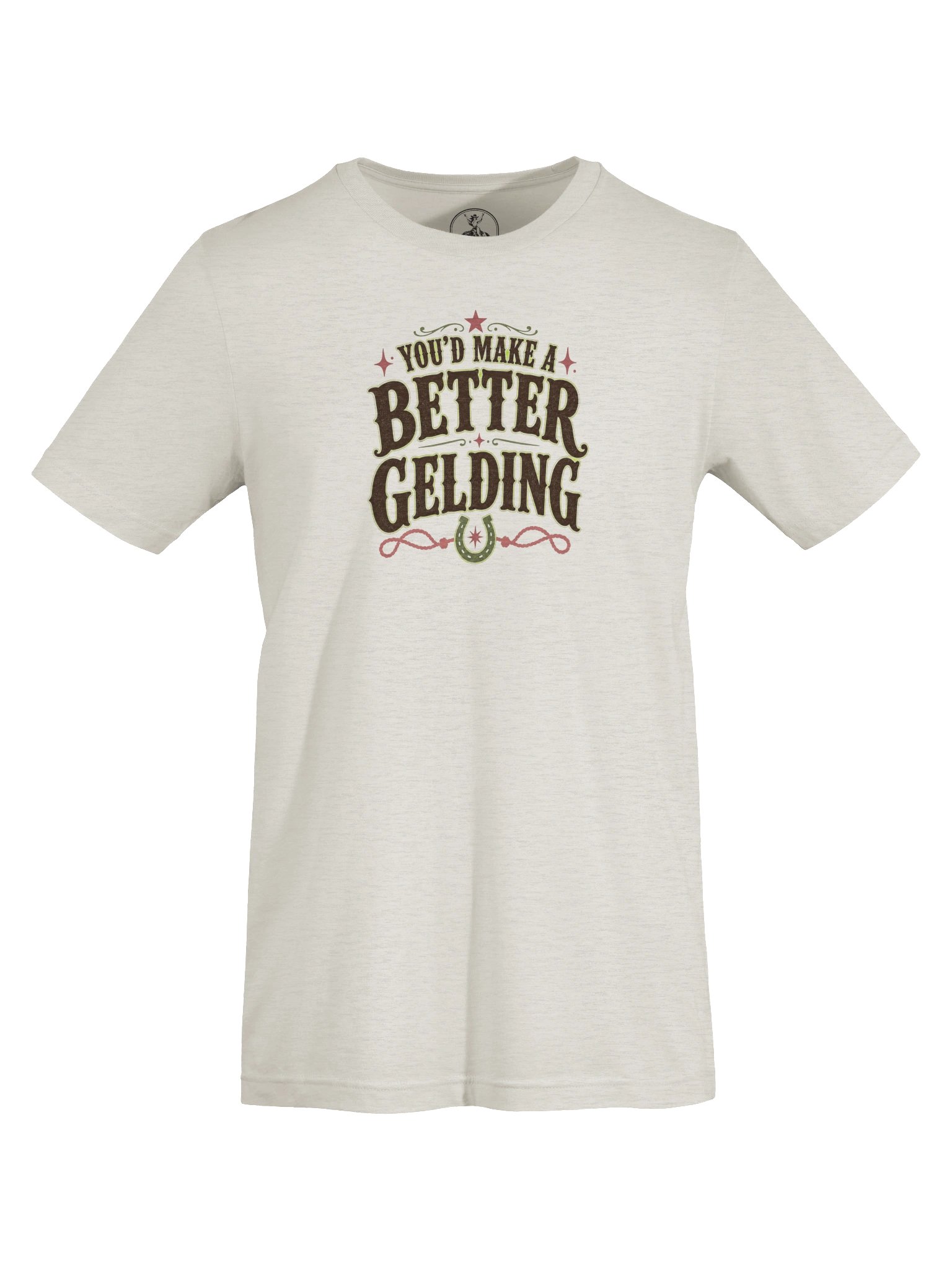 You'd Make a Better Gelding Tee product image (41)