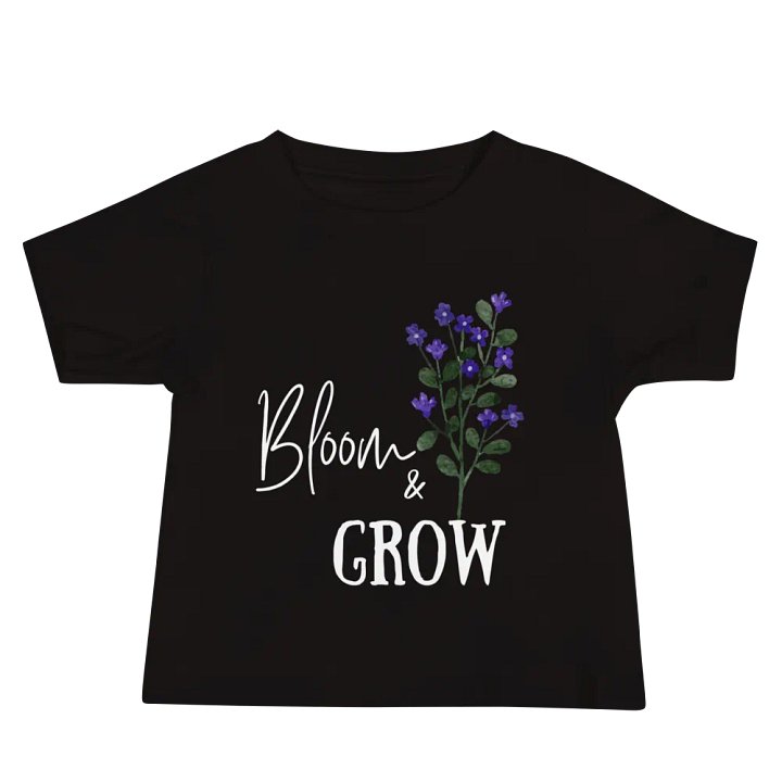 Bloom and Grow Baby T-Shirt product image (1)