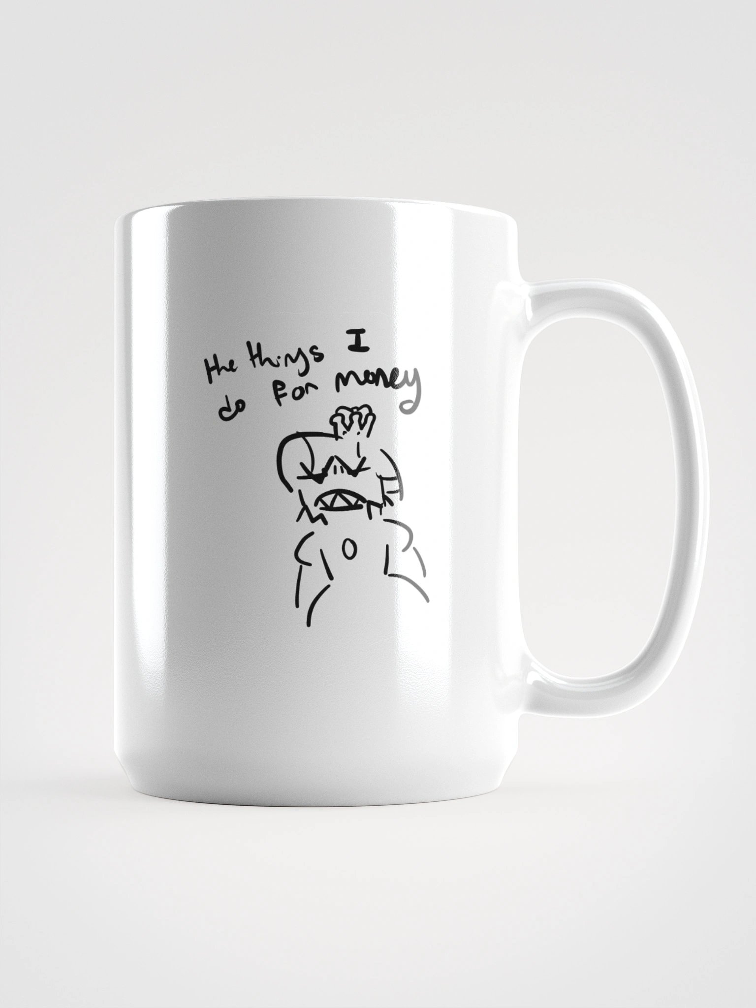 The things I do for money product image (1)