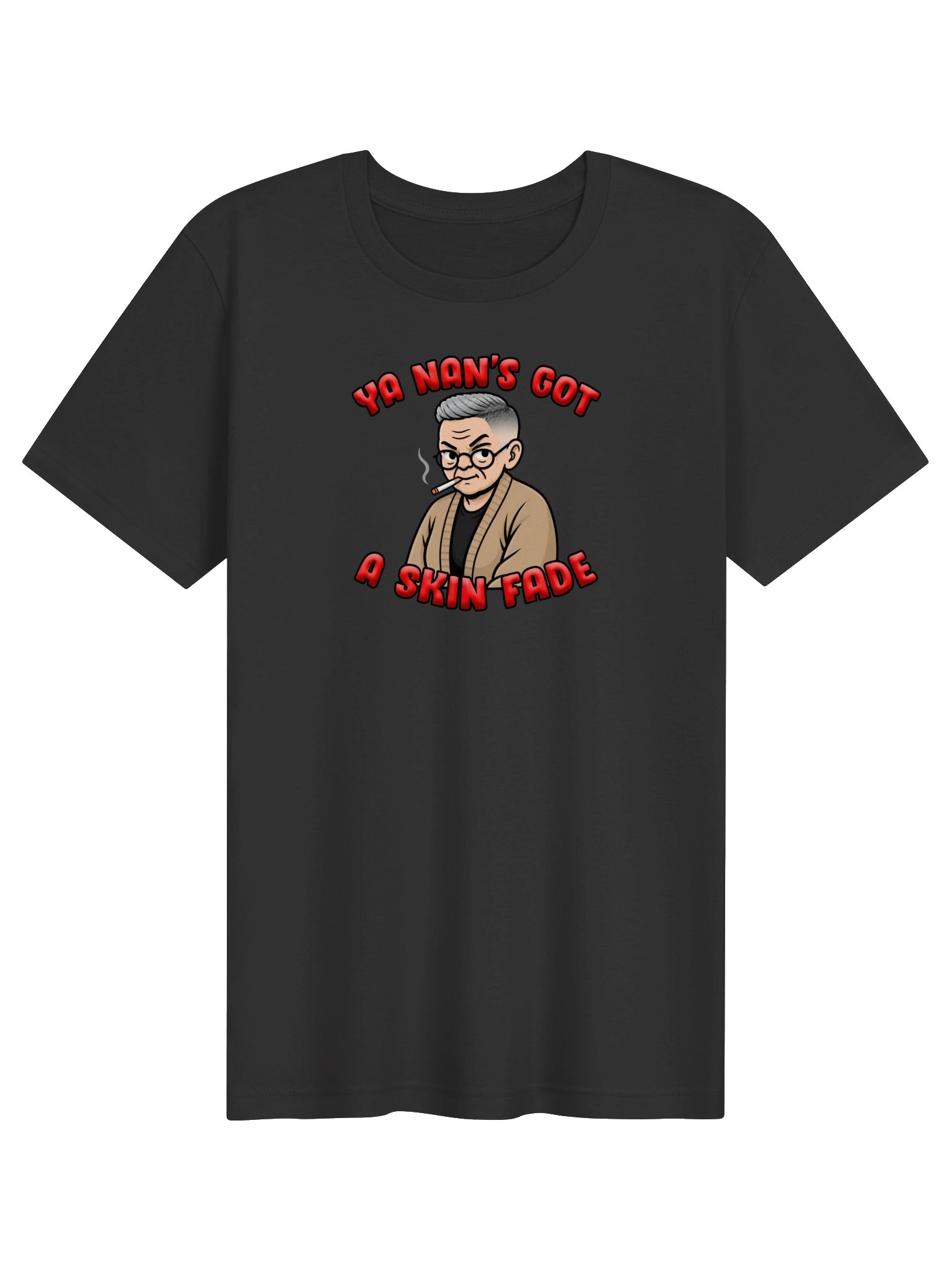 Ya Nan’s Got a Skin Fade T-Shirt product image (1)