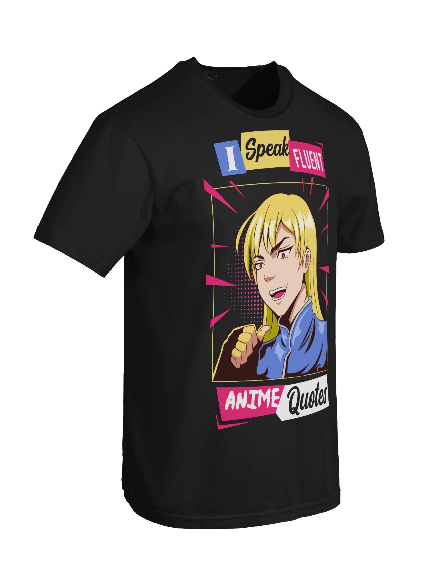 I Speak Fluent Anime Quotes Unisex T-Shirt product image (6)