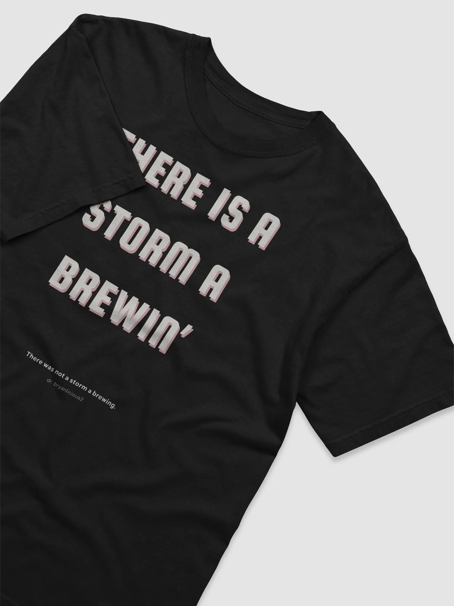 There is a storm a brewin' tee product image (3)