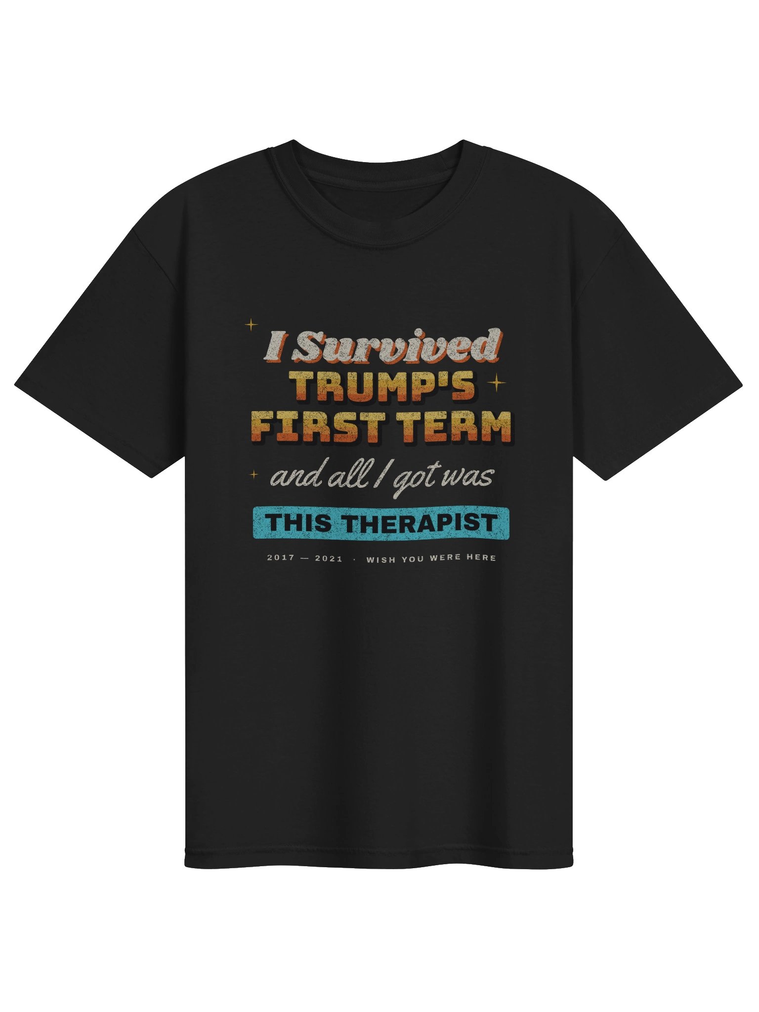 Survived the First Term Tee product image (1)