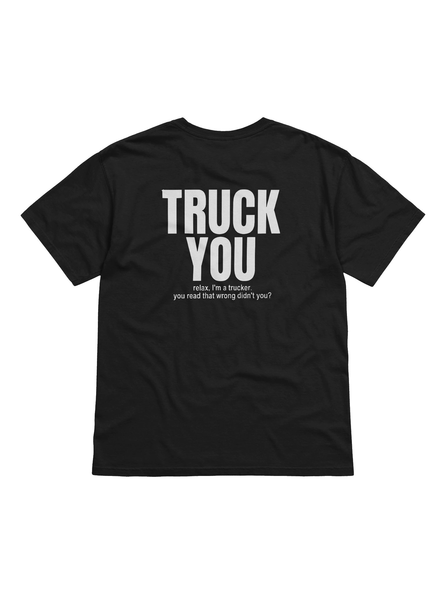 TRUCK YOU T-shirt product image (1)