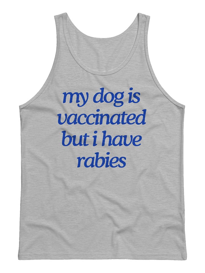 My Dog is Vaccinated Men's Tank product image (2)