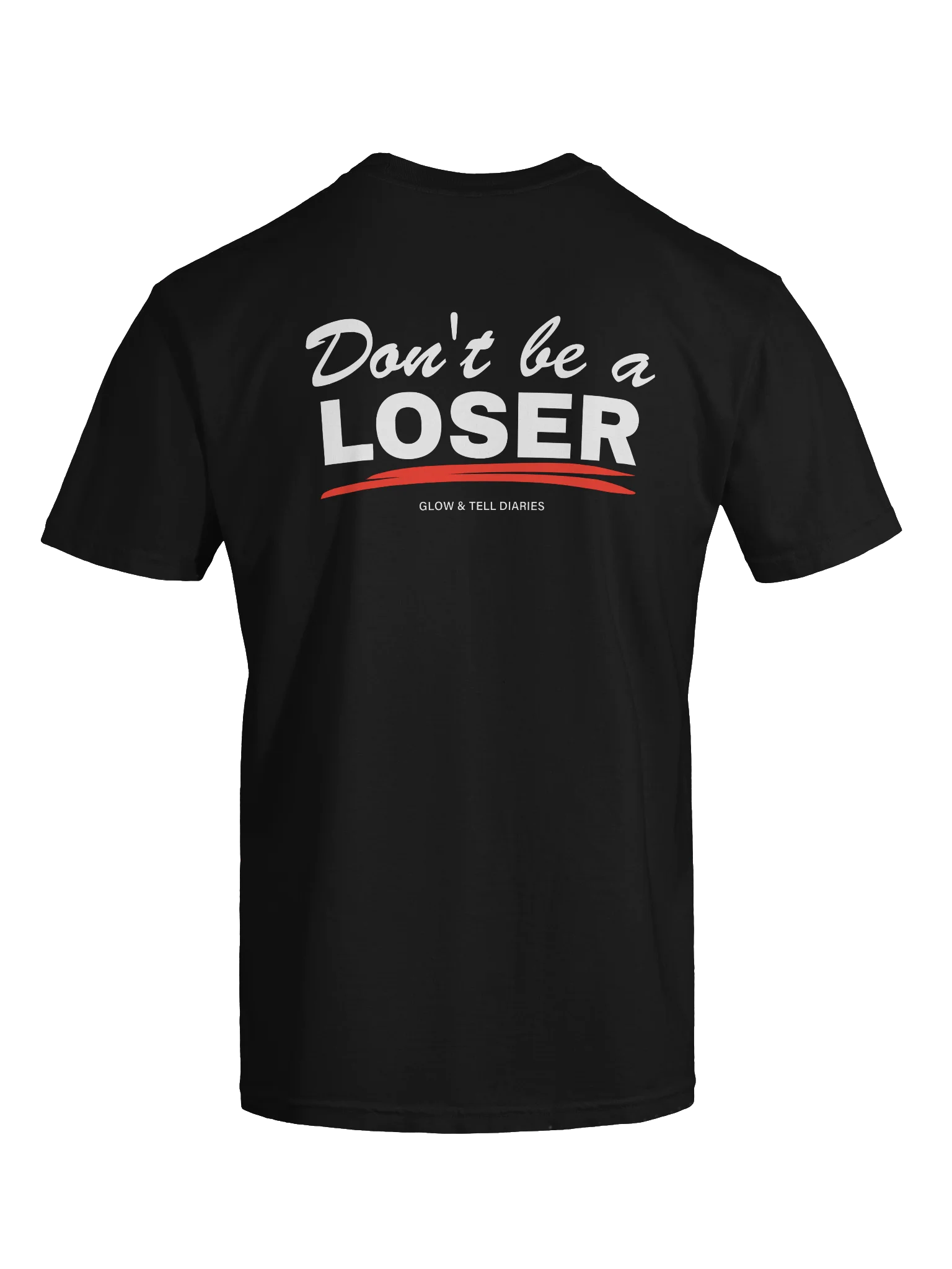 Don't be a LOSER Mens Shirt product image (7)