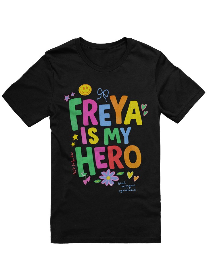 Freya is My Hero Tee product image (1)
