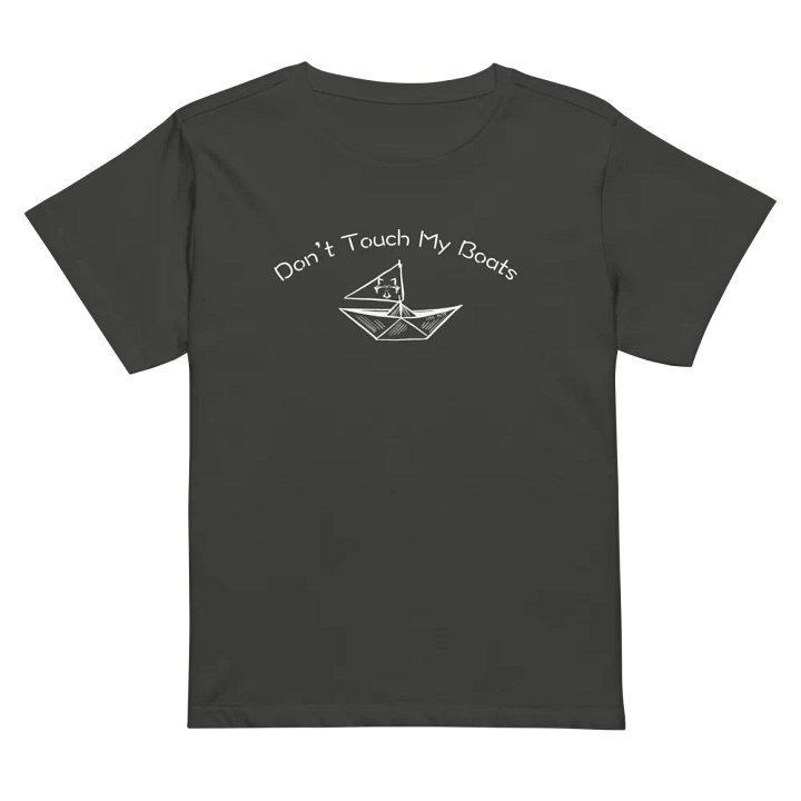 Don't Touch My Boats Women's Tee product image (2)