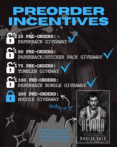 🖤 DEVOUR PREORDER INCENTIVES 🖤

The preorder incentives for Devour: A Dark Secret Society Romance by Dahlia Vale are official...