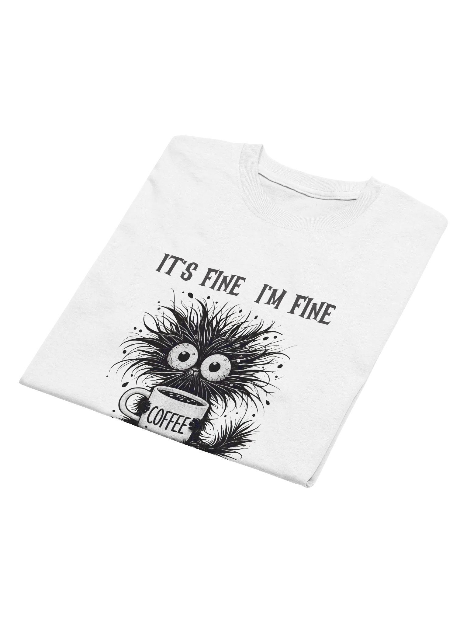 Whimsical Cat It's Fine I'm Fine Everything is Fine Tee product image (7)