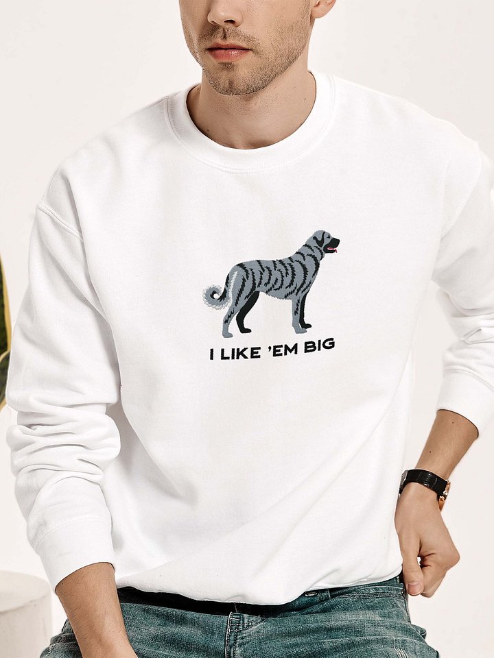 I Like 'Em Big Sweatshirt (Embroidered) of an Anatolian Shepherd Dog(Blue Brindle) product image (2)