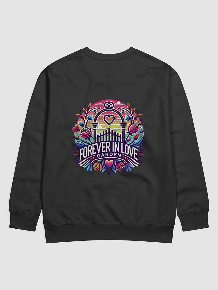 Forever in Love Garden Sweatshirt product image (2)
