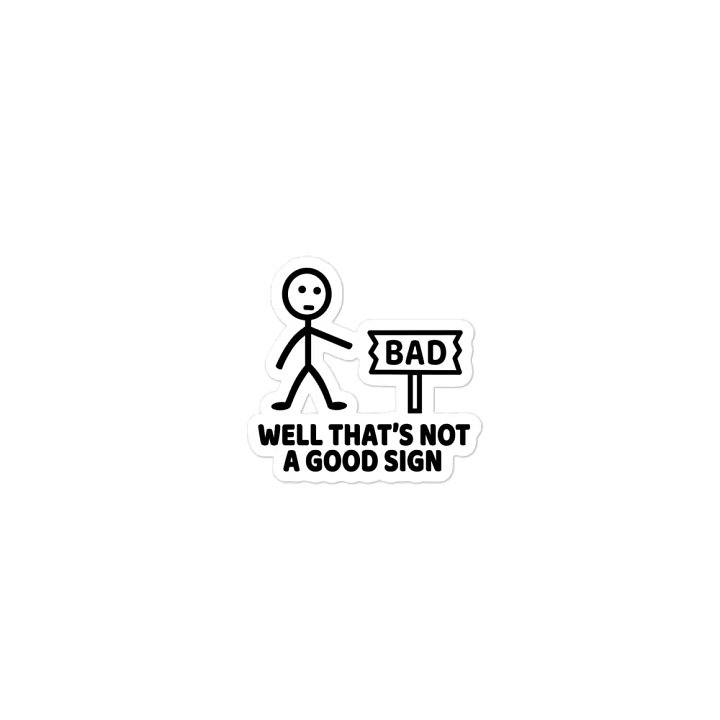thats a bad sign product image (2)