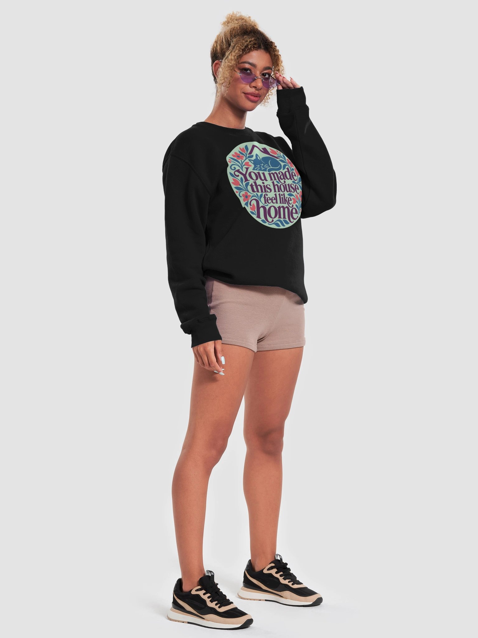 You Made This House Feel Like Home [Sweatshirt] product image (3)