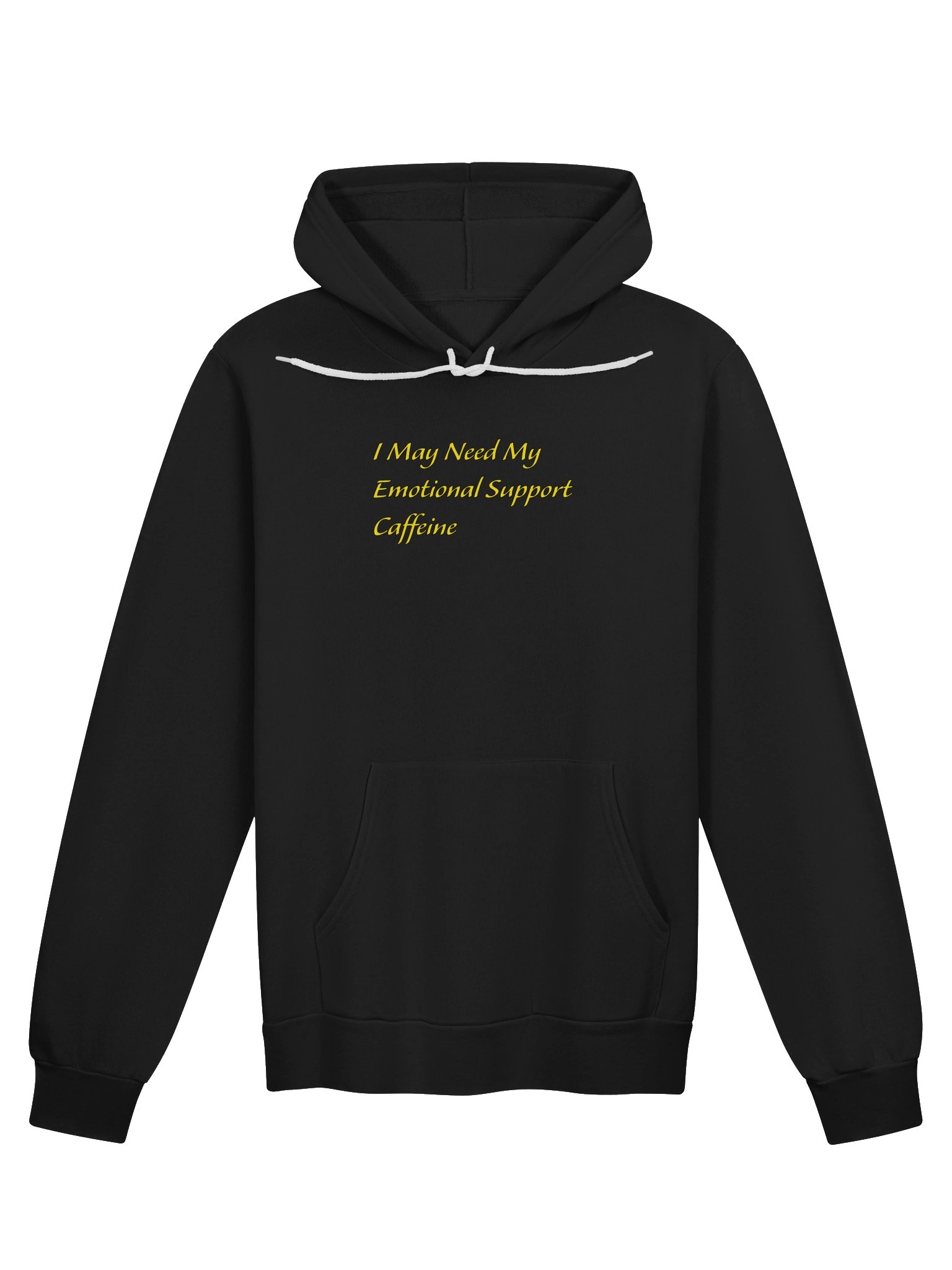 I May Need My Emotional Support Caffeine Hoodie product image (4)