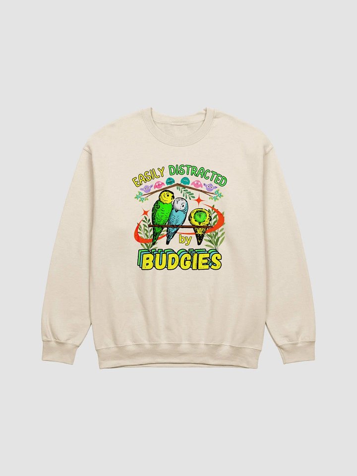 Easily Distracted by Budgies Sweatshirt product image (19)
