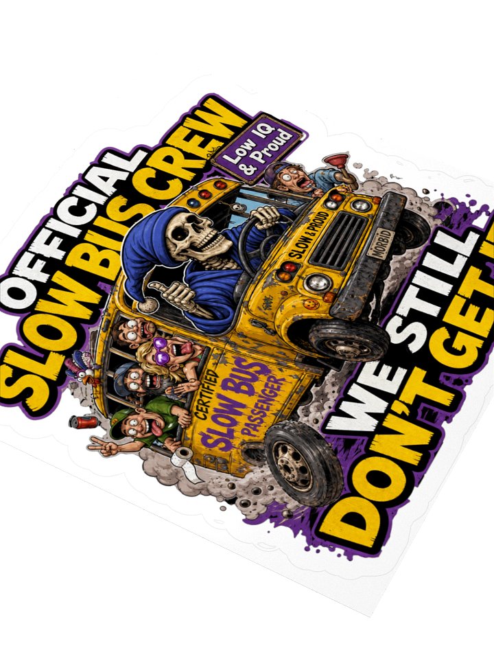 ''Slow Bus Crew'' Kiss Cut Stickers product image (2)