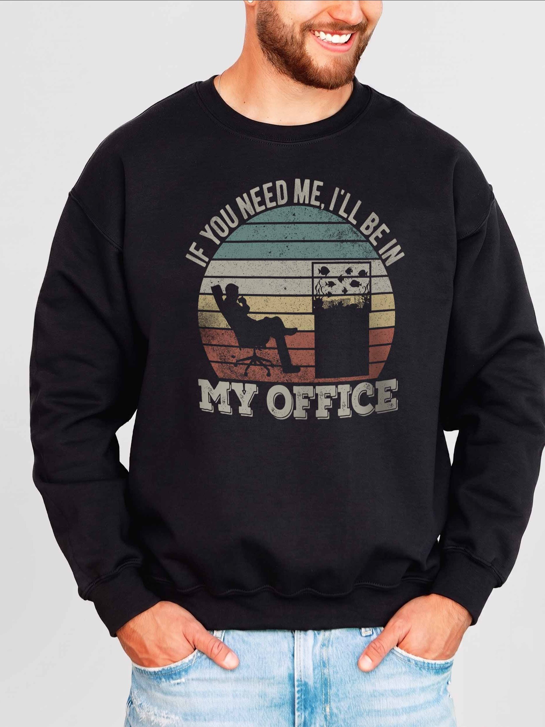 If You Need Me I’ll Be In My Office Reef Tank Sweatshirt – Funny Saltwater Aquarium Sweatshirt product image (2)