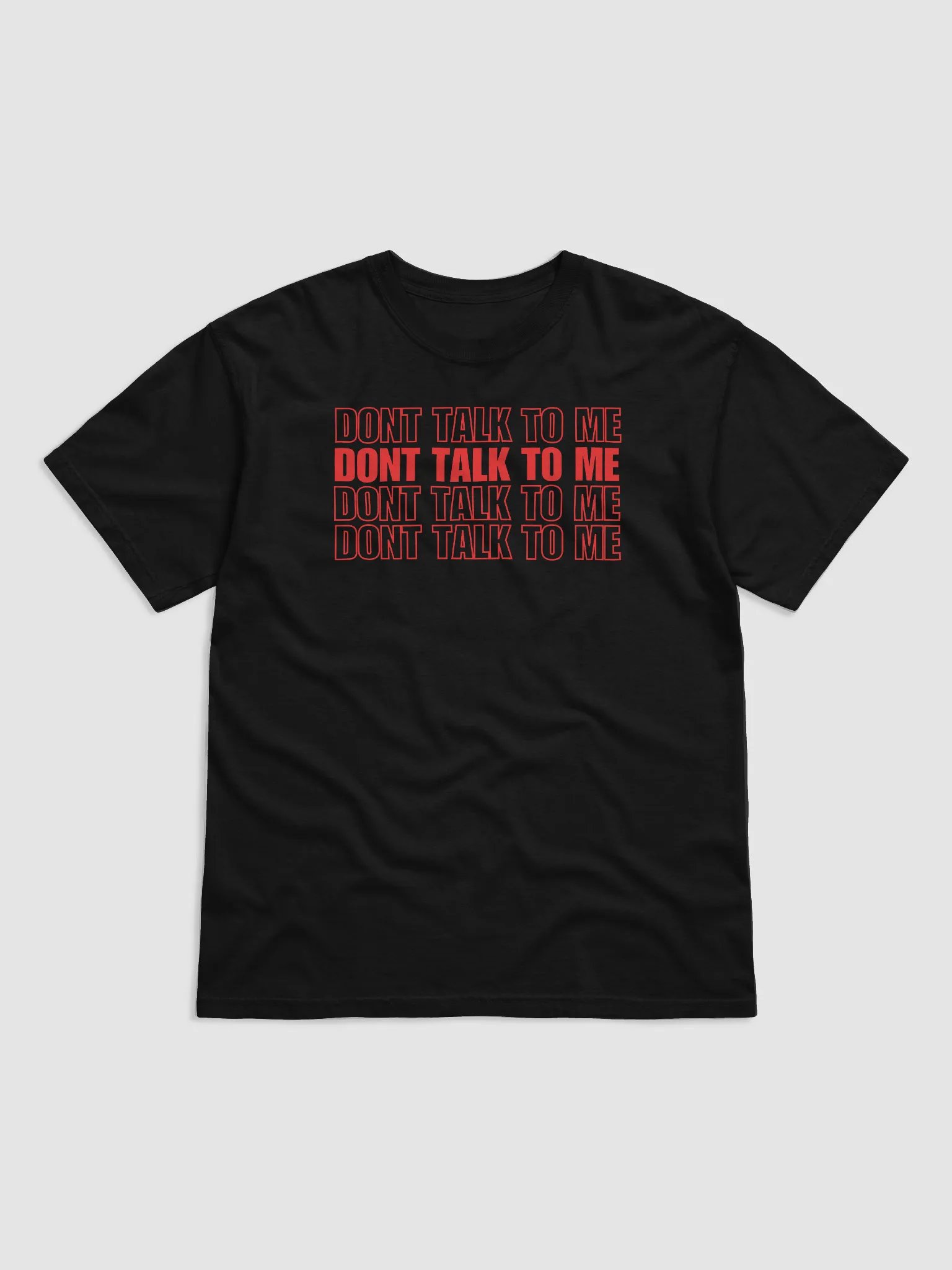 DONT TALK TO ME product image (1)