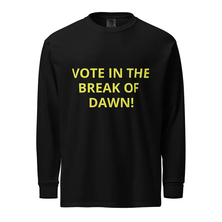 Vote In The Break Of Dawn product image (1)