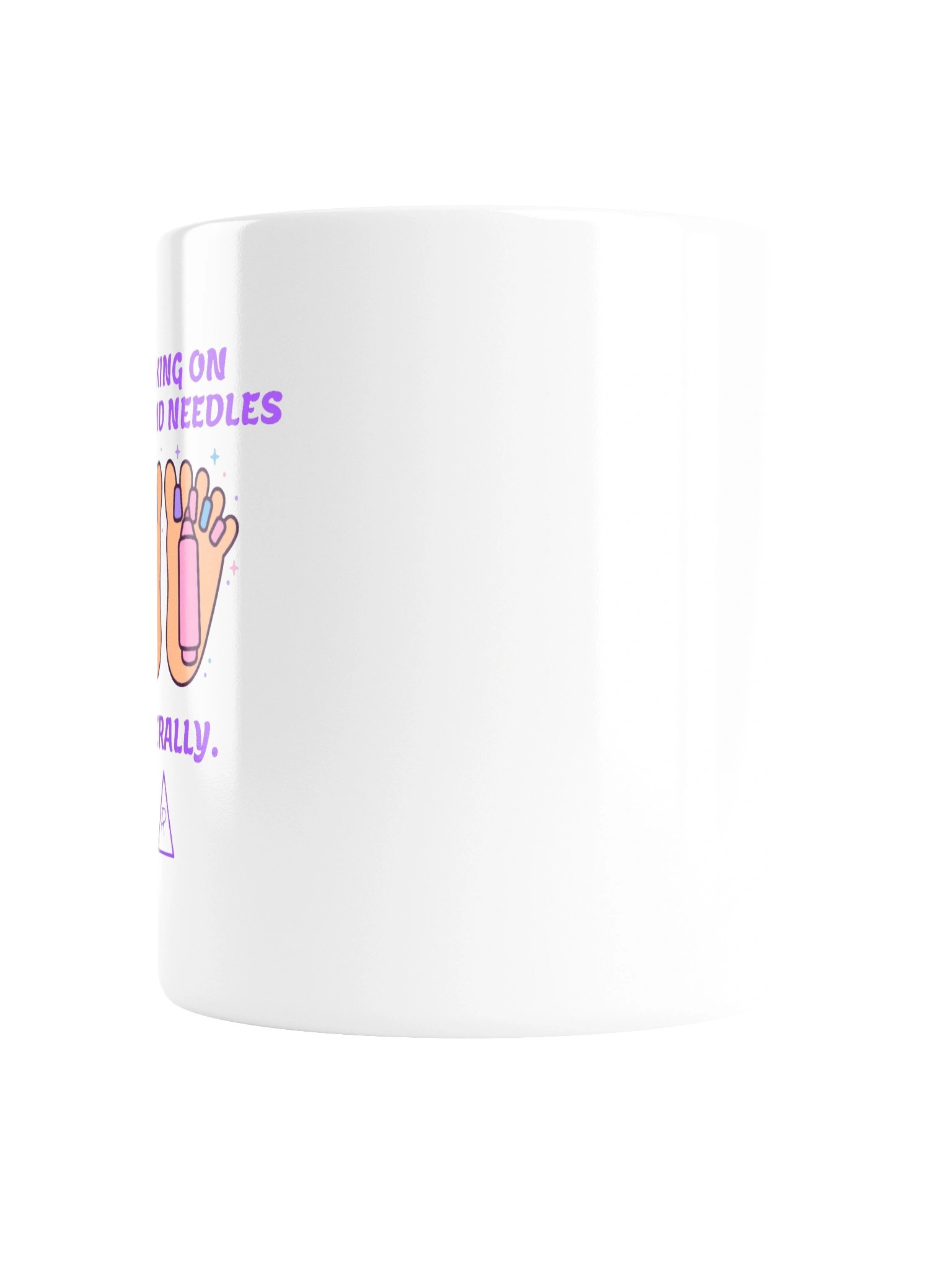 WALKING ON PINS AND NEEDLES — Mug product image (4)