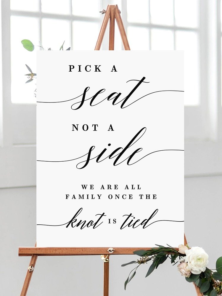 Modern Script Pick A Seat Not A Side Wedding Sign Canva Template MSC product image (1)