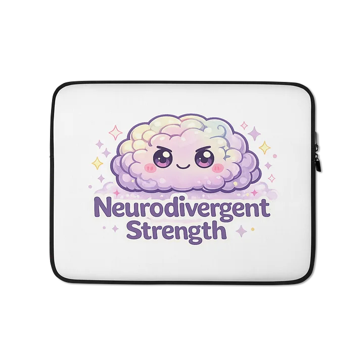 Neurodivergent Strength Laptop Sleeve product image (1)